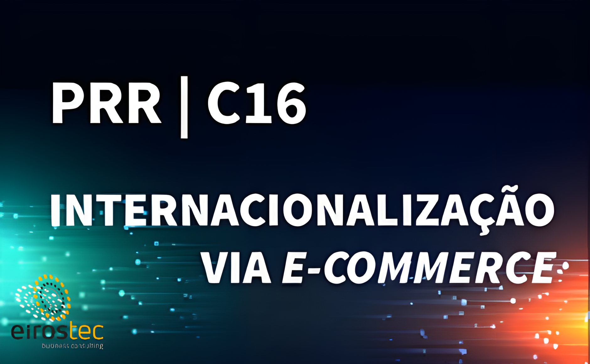 PRR Internacionalização das PME Eirostec